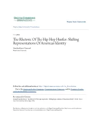 The Rhetoric of the Hip Hop Hustler: Shifting Representations of American Identity