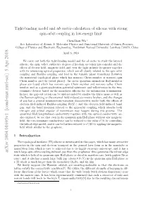 Tight-Binding Model and Ab Initio Calculation of Silicene with Strong