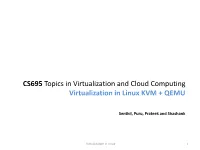 Virtualization in Linux KVM + QEMU