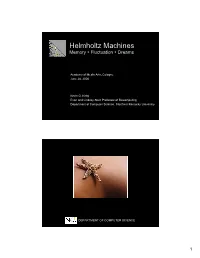 Helmholtz Machines Memory • Fluctuation • Dreams