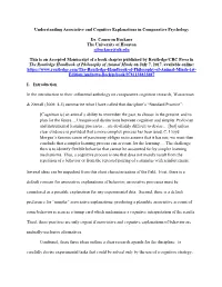 Understanding Associative and Cognitive Explanations in Comparative Psychology Dr. Cameron Buckner the University of Houston