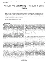 Analysis and Data Mining Techniques in Social Media