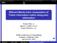 Efficient Monte Carlo Computation of Fisher Information Matrix Using Prior