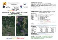 INVITATION Relief with Steep Zones and Ravines; Forest Areas, with a Very Good Runnability, Along with Large Openings and Bushy Zones