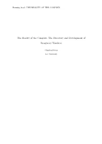 The Reality of the Complex: the Discovery and Development Of