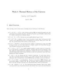 Week 3: Thermal History of the Universe