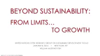 Beyond Sustainability: from Limits... to Growth