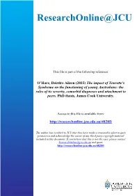 The Impact of Tourette's Syndrome on the Functioning of Young Australians: the Roles of Tic Severity, Comorbid Diagnoses and Attachment to Peers