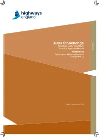 A303 Stonehenge Amesbury to Berwick Down Technical Appraisal Report Volume 5 Appendix D Initial Route Option Assessment (Design Fix C)