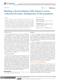 Building a Decentralization Safo, Based on Socio-Cultural and Artistic Development of the Population ©2018 Konta 404