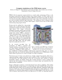Computer Simulations of the ITER Fusion Reactor Federico D