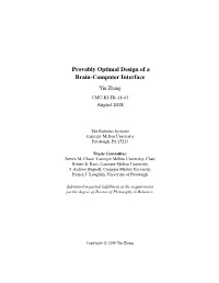 Provably Optimal Design of a Brain-Computer Interface Yin Zhang