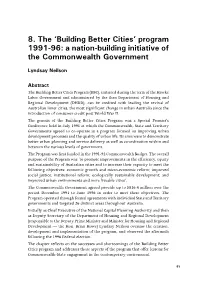 Building Better Cities’ Program 1991-96: a Nation-Building Initiative of the Commonwealth Government