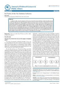 In Praise of the No-Solution Solution Eyal Lewin* Assistant Professor, Department of Political Science, Ariel University, Israel