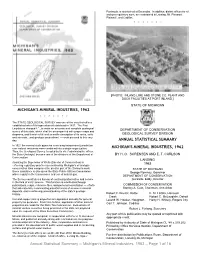 MICHIGAN's MINERAL INDUSTRIES, 1962 ANNUAL STATISTICAL SUMMARY MICHIGAN's MINERAL INDUSTRIES, 1962 Annual Statistical Summary