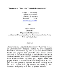 Response to “Worrying Trends in Econophysics” Joseph L. Mccauley Physics Department University of Houston Houston, Tx. 77204