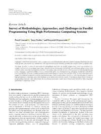 Survey of Methodologies, Approaches, and Challenges in Parallel Programming Using High-Performance Computing Systems