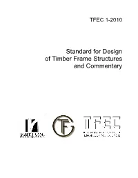 TFEC 1-2010 Standard for Design of Timber Frame Structures And