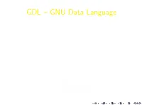 @Let@Token GDL – GNU Data Language