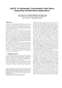 A Lightweight, Customizable Tuple Space Supporting Context-Aware Applications