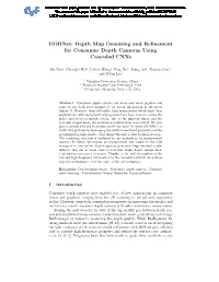 Ddrnet: Depth Map Denoising and Refinement for Consumer Depth