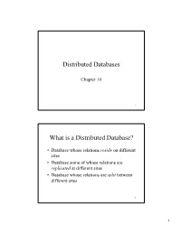 Distributed Databases What Is a Distributed Database?
