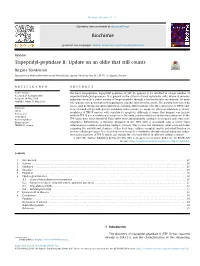Tripeptidyl-Peptidase II: Update on an Oldie That Still Counts