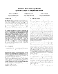 Practical State Recovery Attacks Against Legacy RNG Implementations