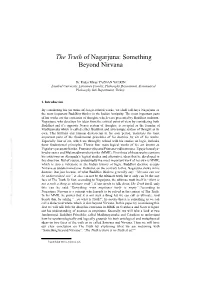 The Truth of Nagarjuna: Something Beyond Nirvana