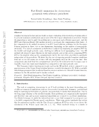 Arxiv:1712.04732V1 [Math.NA] 13 Dec 2017 ﬁelds in Cosmological Formation of Galaxies, and Potentials in Stokes ﬂow Simulations