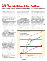 ATS: the Multi-Use Sulfur Fertilizer Researcher Cites Data That Demonstrate the Muli-Benefits of This Valuable Sulfur Source