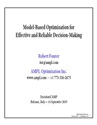 Model-Based Optimization for Effective and Reliable Decision-Making