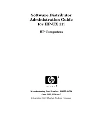 Software Distributor Administration Guide for HP-UX 11I