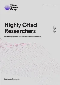 Highly Cited Researchers Are Among