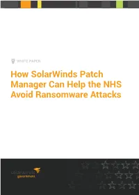 How Solarwinds Patch Manager Can Help the NHS Avoid Ransomware Attacks