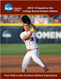 Your Path to the Student-Athlete Experience EVEN IF YOU’RE a SUPERSTAR, THIS IS ONE NUMBER YOU WON’T BE ABLE to GET AROUND
