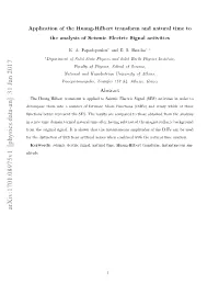 Application of the Huang-Hilbert Transform and Natural Time to The