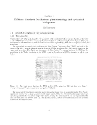 Lecture 1 El Nino - Southern Oscillations: Phenomenology and Dynamical Background