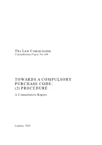 Towards a Compulsory Purchase Code: (2) Procedure