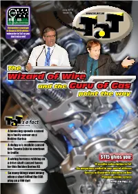 Wizard of Wire and the Guru of Gas Point the Way