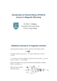 Lecture 5: Magnetic Mirroring