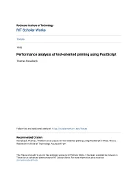 Performance Analysis of Text-Oriented Printing Using Postscript