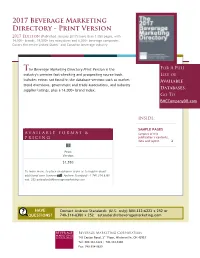 The 2017 Beverage Marketing Directory the Information Contained in This Directory Was Extensively Researched, Edited and Verified