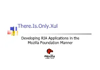Here.Is.Only.Xul