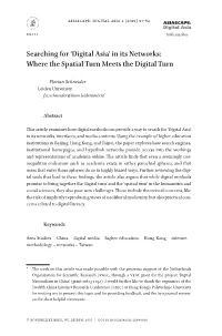 Searching for 'Digital Asia' in Its Networks: Where the Spatial Turn