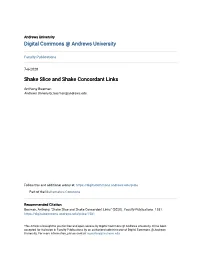 Shake Slice and Shake Concordant Links