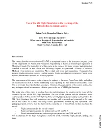 Use of the MS Flight Simulator in the Teaching of the Introduction to Avionics Course