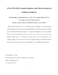 A New PLS-II In-Vacuum Undulator and Characterization Of