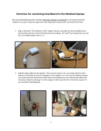 Directions for Connecting Smartboard to the Macbook Laptops