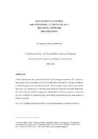 Management of Hybrid Organisations: a Case Study of a Retailing 'Network Organization'